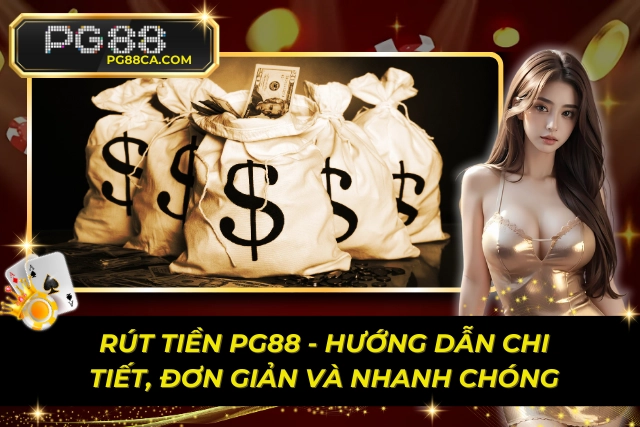 Rút Tiền PG88