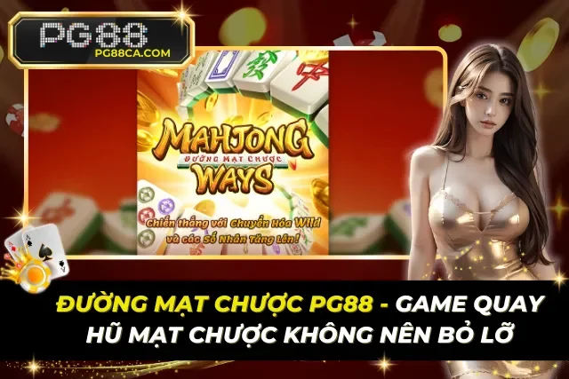 Đường Mạt Chược PG88