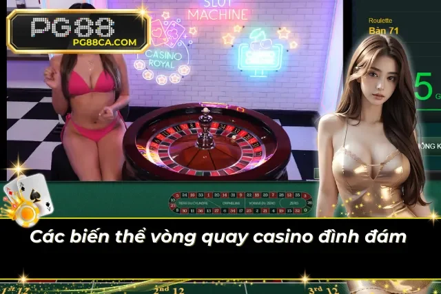 Thử sức nhiều loại Roulette hiện đại, quét sách tiền nhà cái 