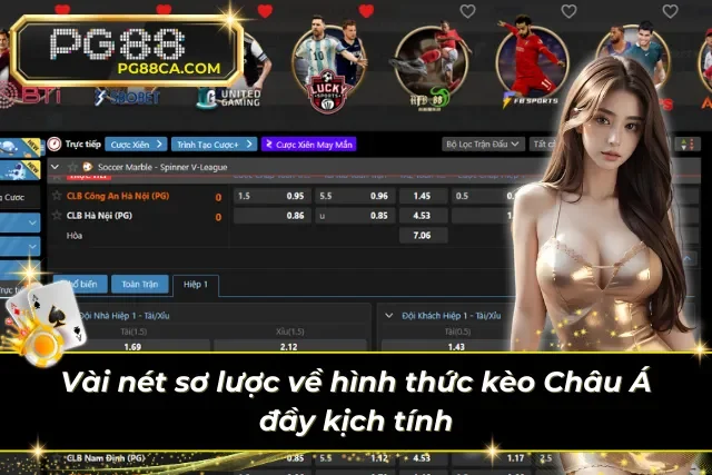 Đôi nét về loại hình kèo Châu Á ăn khách